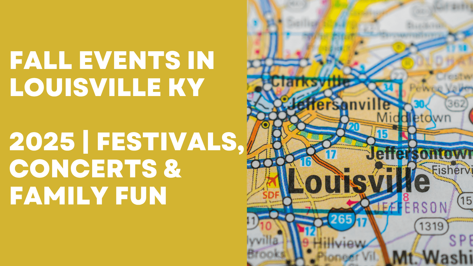 Fall Events in Louisville KY 2025 | Festivals, Concerts & Family Fun